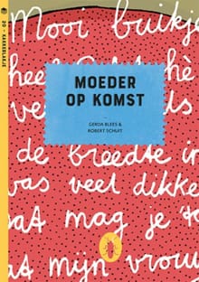 Moeder op komst (set van 6) - Gerda Blees, Robert Schuit