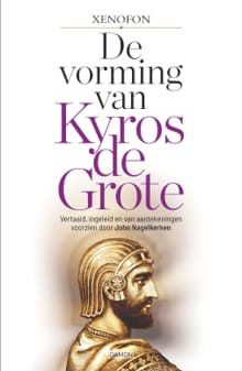 De vorming van Kyros de Grote -  Xenofon