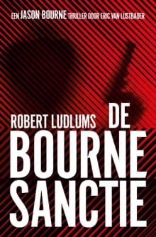De Bourne Sanctie - Robert Ludlum, Eric Van Lustbader