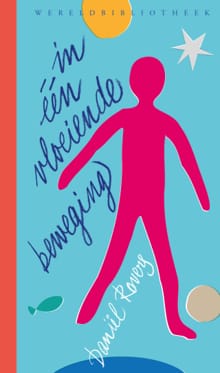 In één vloeiende beweging - Daniël Rovers