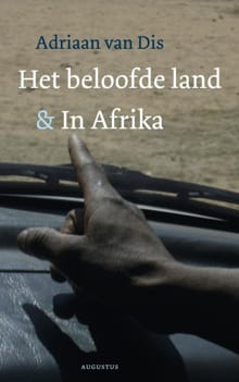 Beloofde land en In Afrika - Adriaan van Dis