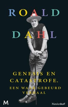 Genesis en catastrofe - Roald Dahl
