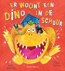 Er woont een dino in de schuur - Kaye Umansky