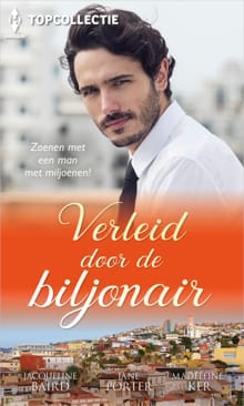 Verleid door de biljonair - Jacqueline Baird, Jane Porter, ...