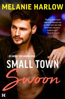Small Town Swoon - Melanie Harlow