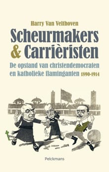 Scheurmakers & carrièristen - Harry Van Velthoven