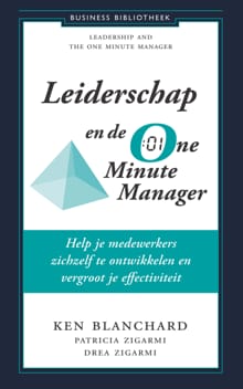 Leiderschap en de One Minute Manager - Kenneth Blanchard,  E.a.