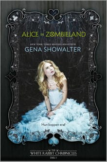 Alice in Zombieland - Gena Showalter
