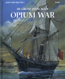 Opium War - Jean-Yves Delitte