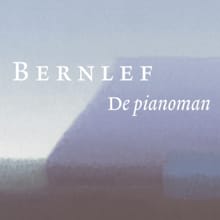 De pianoman -  Bernlef