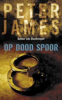 Op dood spoor - Peter James