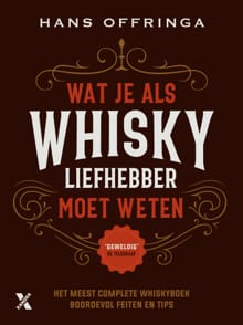 Wat je als whiskyliefhebber moet weten - Hans Offringa