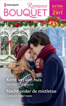 Kerst ver van huis / Nacht onder de mistletoe - Michelle Douglas, Carole Mortimer
