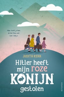 Hitler heeft mijn roze konijn gestolen - Judith Kerr