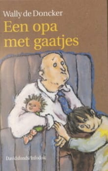 “Een opa met gaatjes