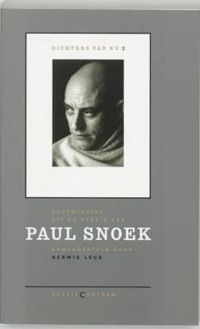 Bloemlezing uit de poëzie van Paul Snoek - Herwig Leus, P. Snoek, ...
