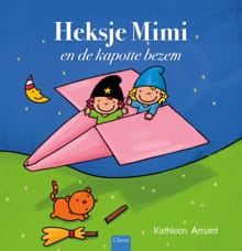 Heksje Mimi en de kapotte bezem - Kathleen Amant