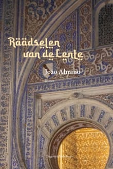 Raadselen van de Lente - João Almino