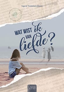 Wat wist ik van liefde? - Ingrid Vandekerckhove
