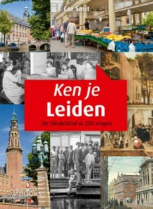 Ken je Leiden? - Cor Smit
