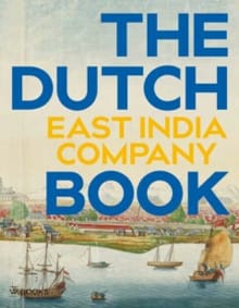 The Dutch East India Company Book -  Guleij, Ron Guleij