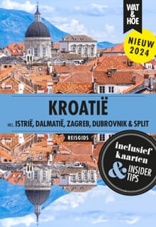 Kroatië -  Wat & Hoe Hoogtepunten, Ron Stuart