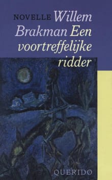 “Een voortreffelijke ridder