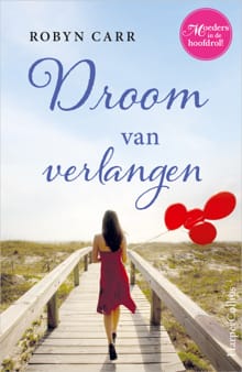Droom van verlangen - Robyn Carr