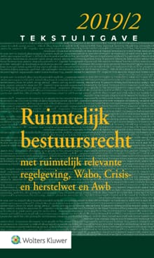 Tekstuitgave Ruimtelijk bestuursrecht 2019/2 - J.W. van Zundert