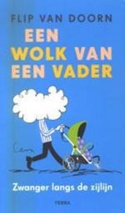 Een wolk van een vader - Flip van Doorn, F. van Doorn