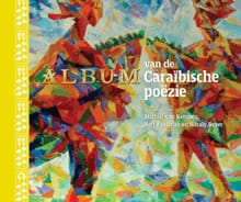 Album van de Caraïbische Poezie - Michiel van Kempen, Bert Paasman, ...