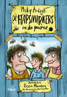 De Hapsnurkers in de puree - Philip Ardagh