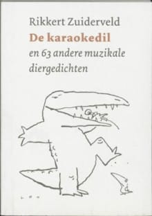 KARAOKEDIL, DE - Rikkert Zuiderveld
