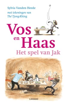 Vos en Haas - Het spel van Jak - Sylvia Vanden Heede, Thé Tjong-Khing, ...