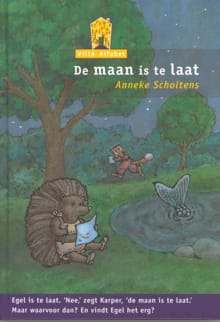 De maan is te laat - Anneke Scholtens