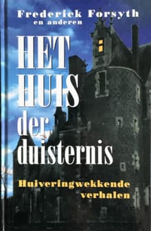 Het huis der duisternis - F. scott Fitzgerald, Ian Fleming, ...