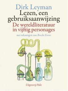 Lezen. een gebruiksaanwijzing - Dirk Leyman