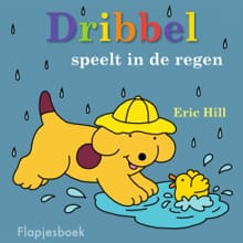 Dribbel speelt in de regen - Eric Hill