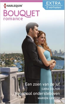 Een zoen van de juf ; Helemaal ondersteboven - Cara Colter, Marion Lennox