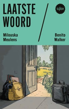 Laatste woord - Milouska Meulens, Benito Walker
