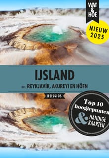 IJsland -  Wat & Hoe reisgids