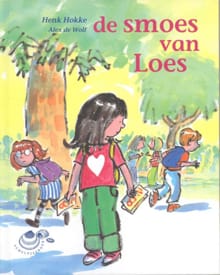 De smoes van Loes - Henk Hokke