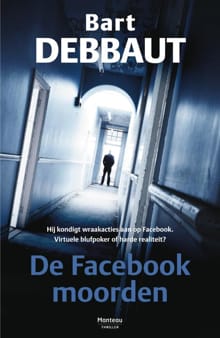 De facebookmoorden - Bart Debbaut