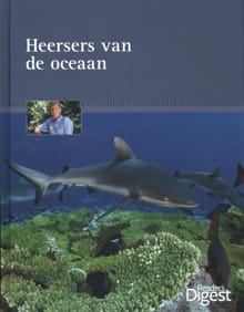 Expeditie dierenwereld Heersers van de oceaan - Peter Benchley, Kerstin Viering, ...