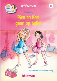 Pien en Keet gaan op ballet - Katja Reider