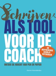 Schrijven als tool voor de coach - Karine Hoenderdos
