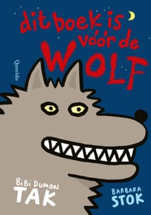 Dit boek is vóór de wolf - Bibi Dumon Tak