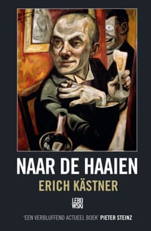 Naar de haaien - Erich Kästner