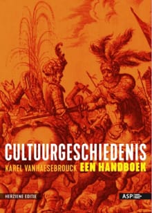 Cultuurgeschiedenis - Karel Vanhaesebrouck