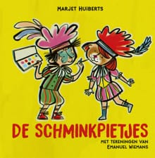 De schminkpietjes - Marjet Huiberts